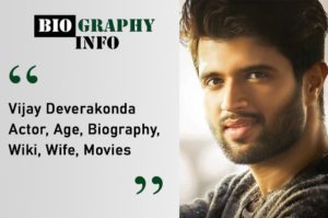 Vijay Deverakonda Actor, Age, Biography, Wiki, Wife, Movies